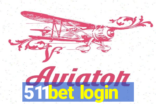 511bet login